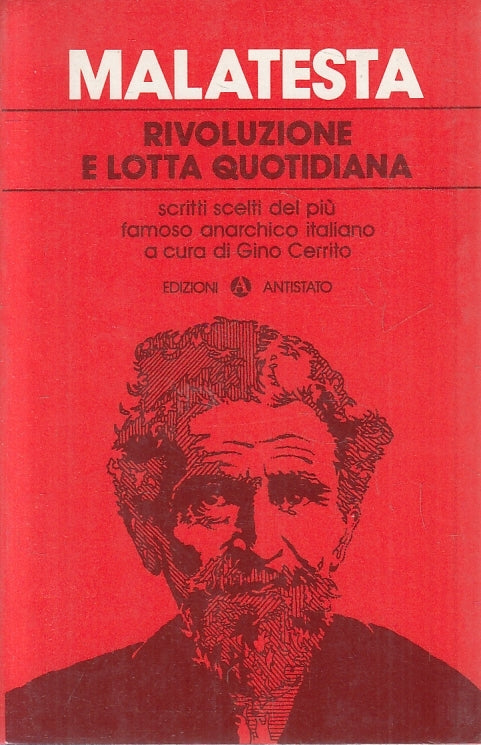 LS- RIVOLUZIONE E LOTTA QUOTIDIANA - MALATESTA - ANTISTATO --- 1982 - B - XFS136