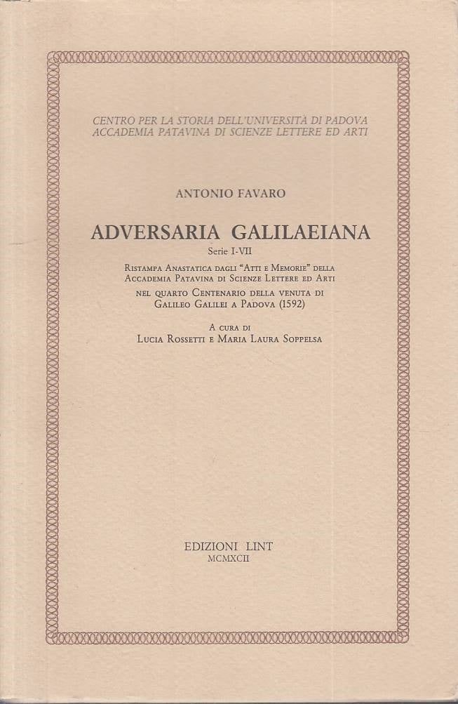 LS- ADVERSARIA GALILAEIANA - FAVARO - LINT -- 1a ED. - 1992 - B - ZTS623