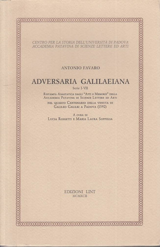 LS- ADVERSARIA GALILAEIANA - FAVARO - LINT -- 1a ED. - 1992 - B - ZTS623