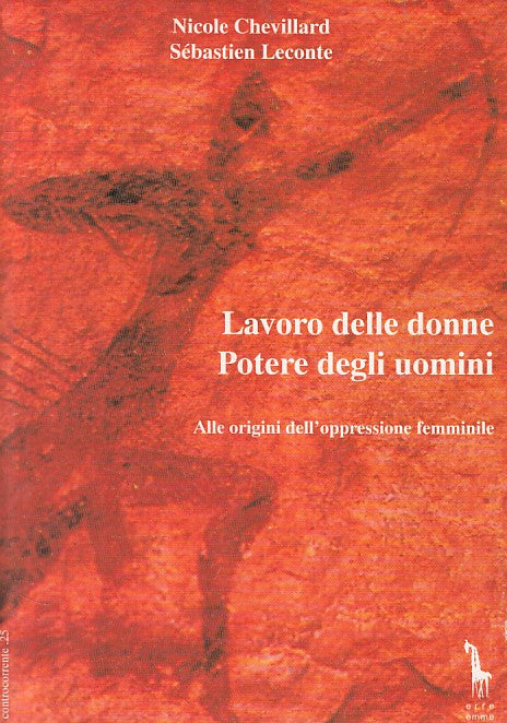 LS- LAVORO DELLE DONNE POTERE DEGLI UOMINI - ERRE EMME ---- 1996 - B - ZFS472