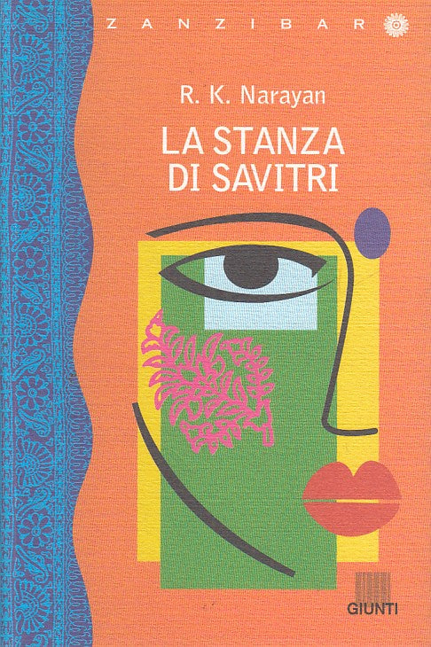 LN- LA STANZA DI SAVITRI - NARAYAN - GIUNTI -- 1a ED. - 1998 - B - ZFS248