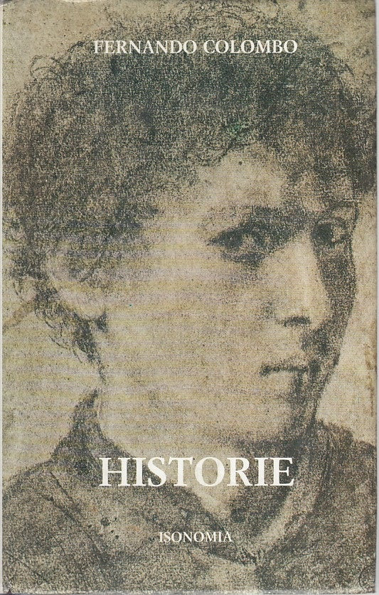 LS- HISTORIE - FERNANDO COLOMBO - ISONOMIA - BIBLIOPHILIA -- 1992 - CS - ZFS132