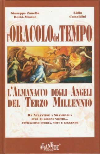 LZ- ORACOLO TEMPO ALMANACCO ANGELI- ZANELLA- ATLANTIDE-- 1a ED.- 1997- C-ZDS403