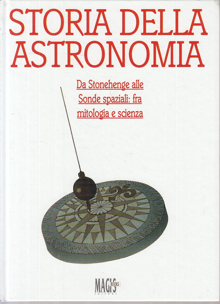 LZ- STORIA DELLA ASTRONOMIA-- MAGIS BOOK - UNIVERSO E TERRA -- 1994 - C - ZFS107