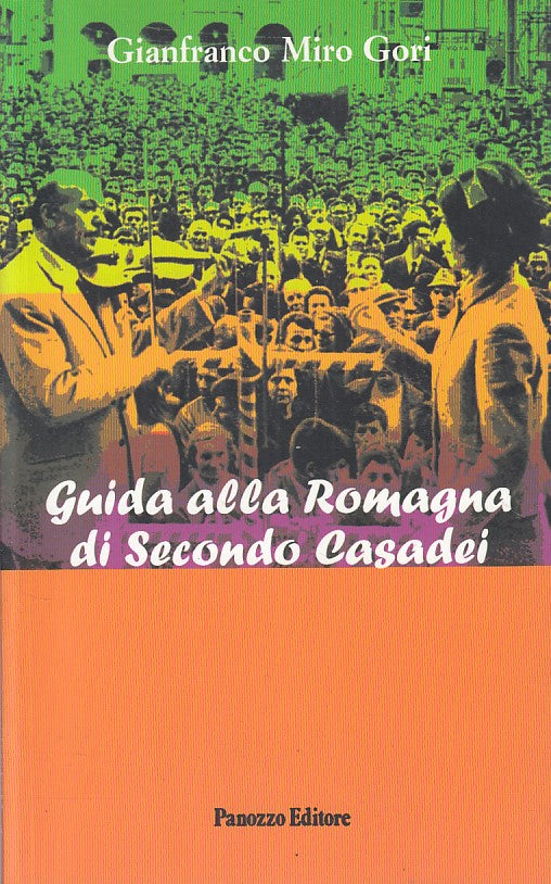 LS- GUIDA ALLA ROMAGNA DI SECONDO CASADEI - GORI - PANOZZO --- 2002 - B - ZFS58