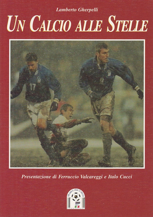 LC- UN CALCIO ALLE STELLE - GHERPELLI - KOALA MUSEO CALCIO --- 2000 - B - YDS417