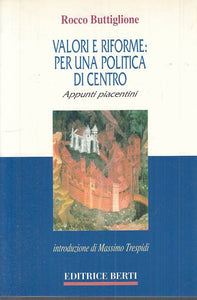 LS- VALORI RIFORME POLITICA DI CENTRO - BUTTIGLIONE- BERTI --- 1996 - B - YTS634
