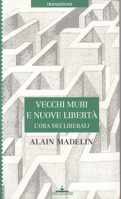 LS- VECCHI MURI E NUOVE LIBERTA' - MADELIN - IDEAZIONE --- 1997 - B - ZFS181