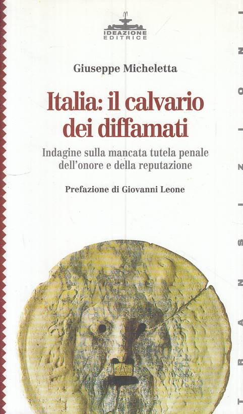 LS- ITALIA: CALVARIO DEI DIFFAMATI - MICHELETTA - IDEAZIONE--- 1999 - B - ZTS635