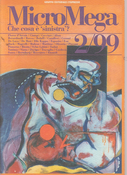 LZ- MICROMEGA 2/99 CHE COSA E' 'SINISTRA'? -- L'ESPRESSO --- 1999 - B - ZFS430