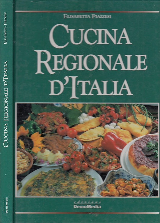 LK- CUCINA REGIONALE D'ITALIA - PIAZZESI - DEMOMEDIA --- 1999 - C - YDS227