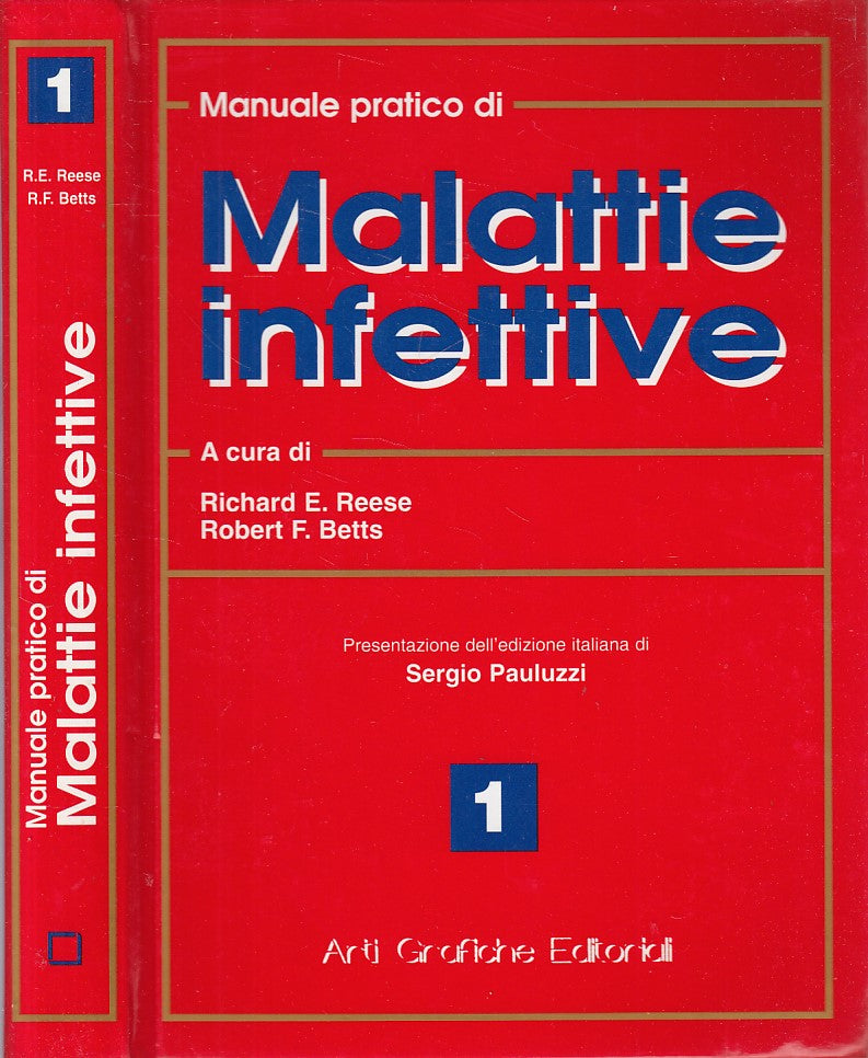 LZ- MANUALE PRATICO MALATTIE INFETTIVE VOL.1-- ARTI GRAFICHE--- 1997- C - YDS498