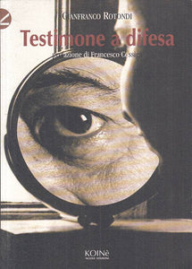 LS- TESTIMONE A DIFESA - ROTONDI - KOINE' -- 1a ED. - 1998 - B - YTS95