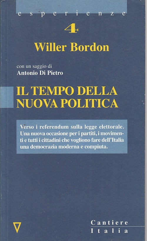 LS- IL TEMPO DELLA NUOVA POLITICA - BORDON - CANTIERE ITALIA--- 1998 - B - ZFS31