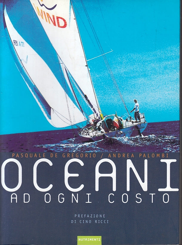 LZ- OCEANI AD OGNI COSTO - DE GREGORIO PALOMBI - NUTRIMENTI --- 2001 - B - ZFS62