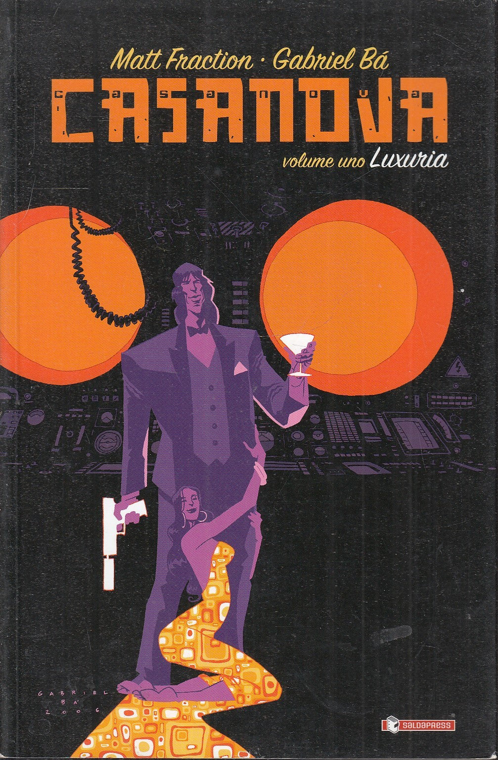 LB- CASANOVA VOLUME UNO LUXURIA - MATT FRACTION GABRIEL BA' - SALDAPRESS- B- VHX