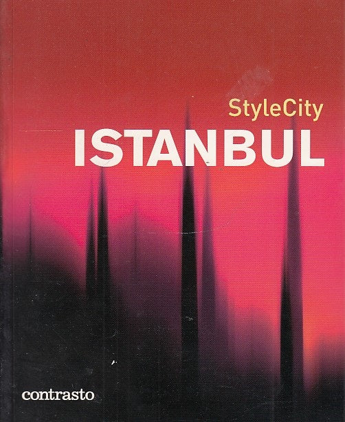 LV- ISTANBUL STYLECITY -- CONTRASTO --- 2005 - B - YDS506