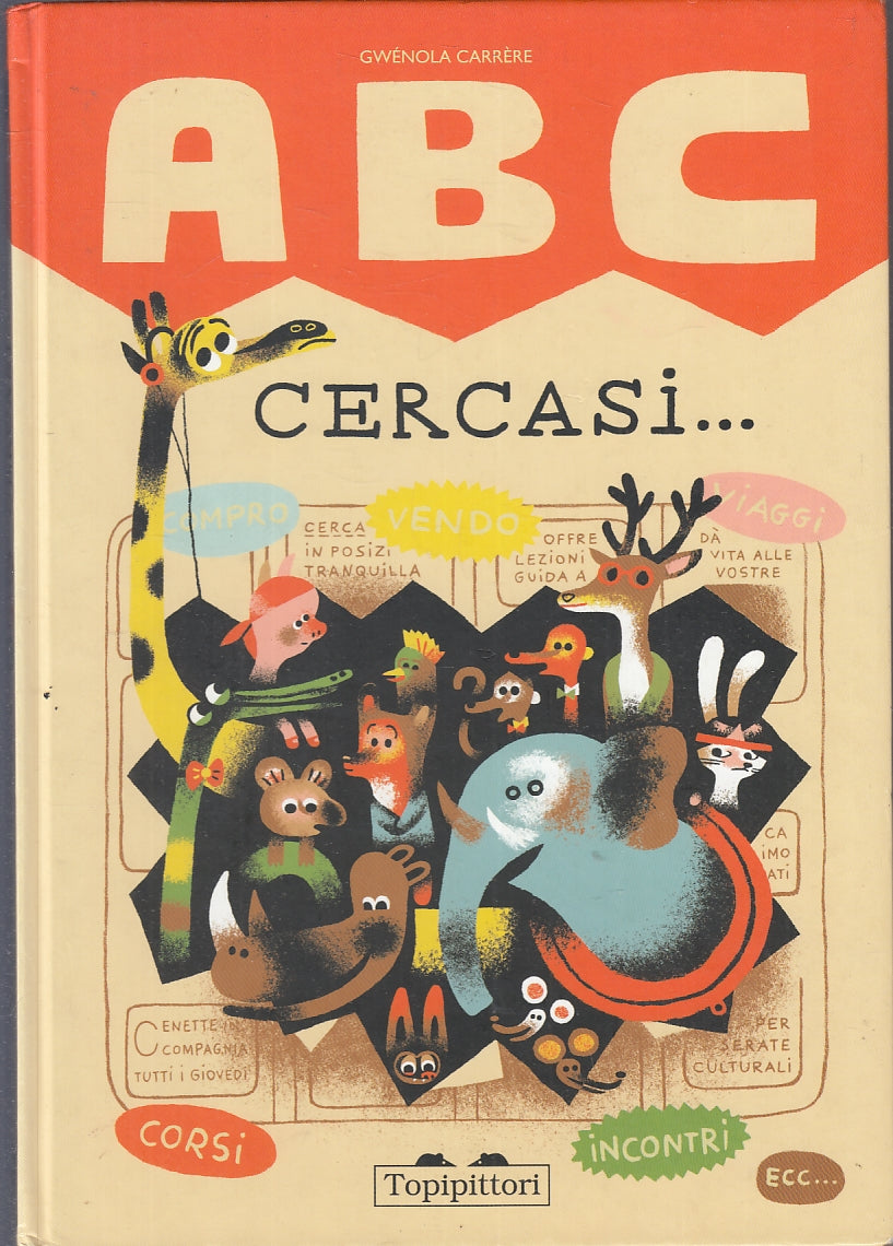 LB- ABC CERCASI... - GWENOLA CARRERE - TOPIPITTORI --- 2008 - C - YFS139