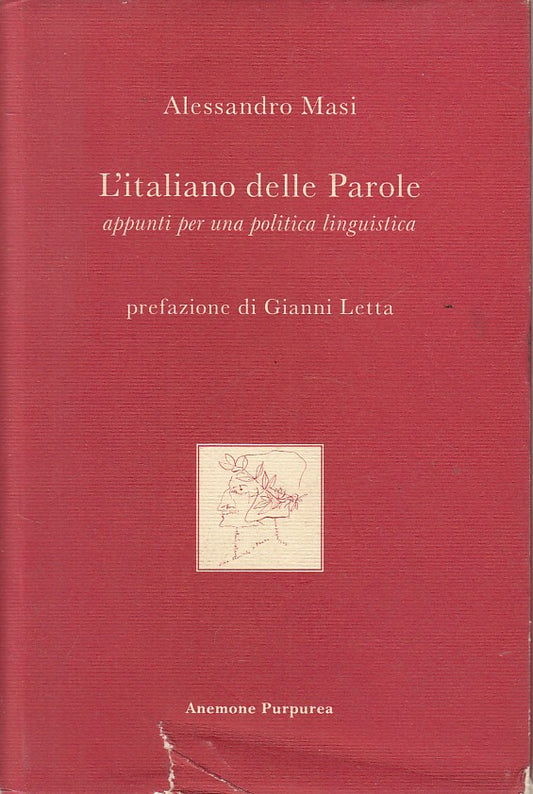 LS- L'ITALIANO DELLE PAROLE - MASI - ANEMONE PURPUREA --- 2006 - CS - YFS196