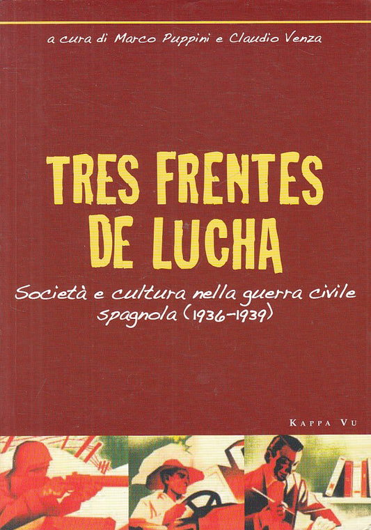 LS- TRES FRENTES DE LUCHA - PUPPINI VENZA - KAPPA VU --- 2006 - B - YFS607