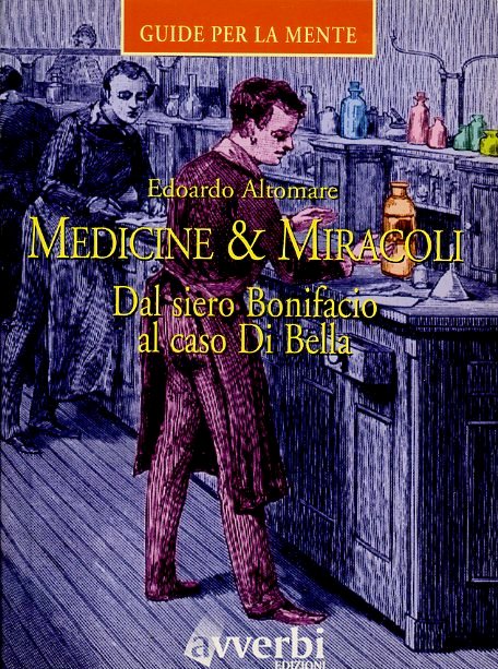 LN- MEDICINE & MIRACOLI SIERO BONIFACIO CASO DI BELLA- ALTROMARE- 1998- B-ZFS672
