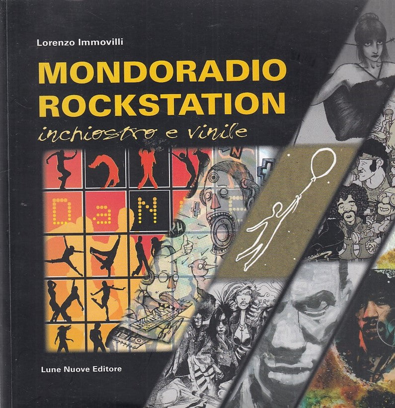 LZ- MONDORADIO ROCKSTATION- IMMOVILLI- LUNE NUOVE--- 2009- B- YDS147