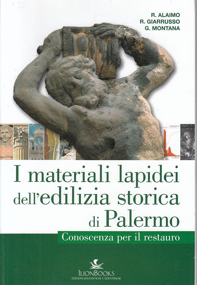 LZ- MATERIALI LAPIDEI EDILIZIA STORICA PALERMO-- ILOIONBOOKS--- 2008- B - YDS562