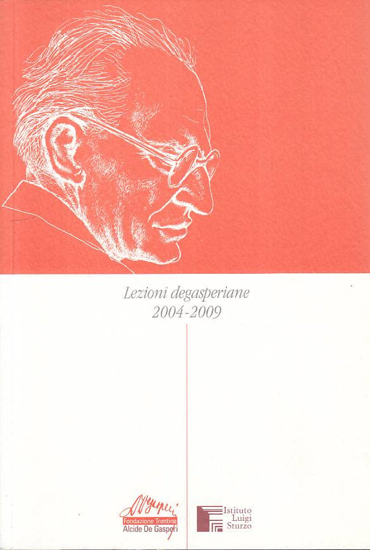 LS- LEZIONI DEGASPERIANE 2004/2009-- LUIGI STURZO DE GASPERI--- 2009 - B - YTS15
