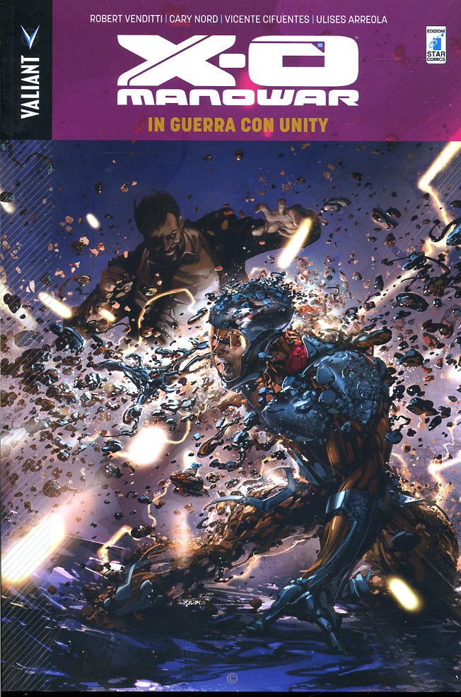 FS- X-O MANOWAR VOLUME 5 GUERRA CON UNITY -- STAR COMICS - 2017 - B - NQX218