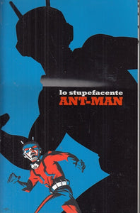 FS- LO STUPEFACENTE ANT-MAN 1 VARIANT COVER SUPER FX -- PANINI - 2018 - B - QAX