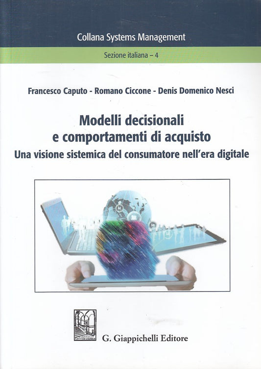 LZ- MODELLI DECISIONALI COMPORTAMENTI ACQUISTO-- GIAPPICHELLI--- 2018- B- YFS565