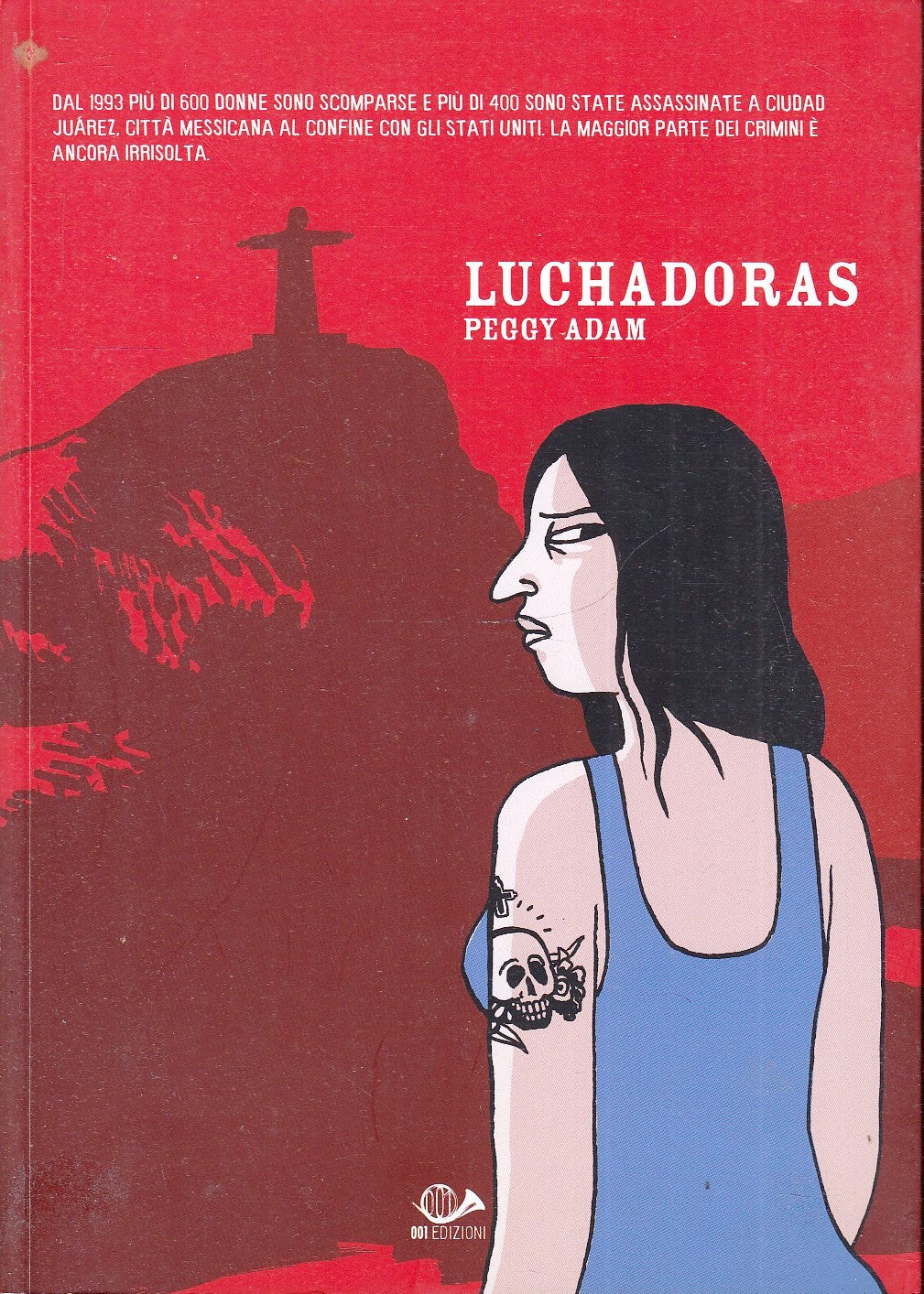 LB- LUCHADORAS - PEGGY ADAM - 001 EDIZIONI --- 2008 - B - VHX