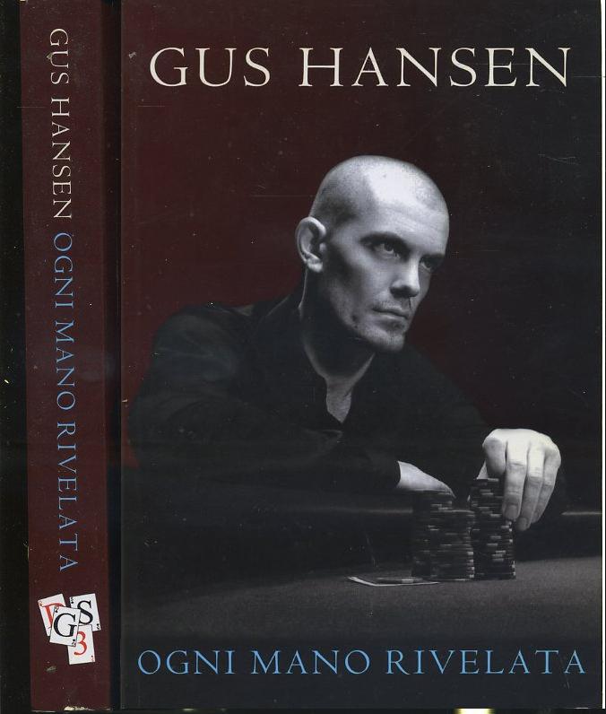 LZ- OGNI MANO RIVELATA MANUALE POKER - GUS HANSEN - DGS3 --- 2002- B- XFS22