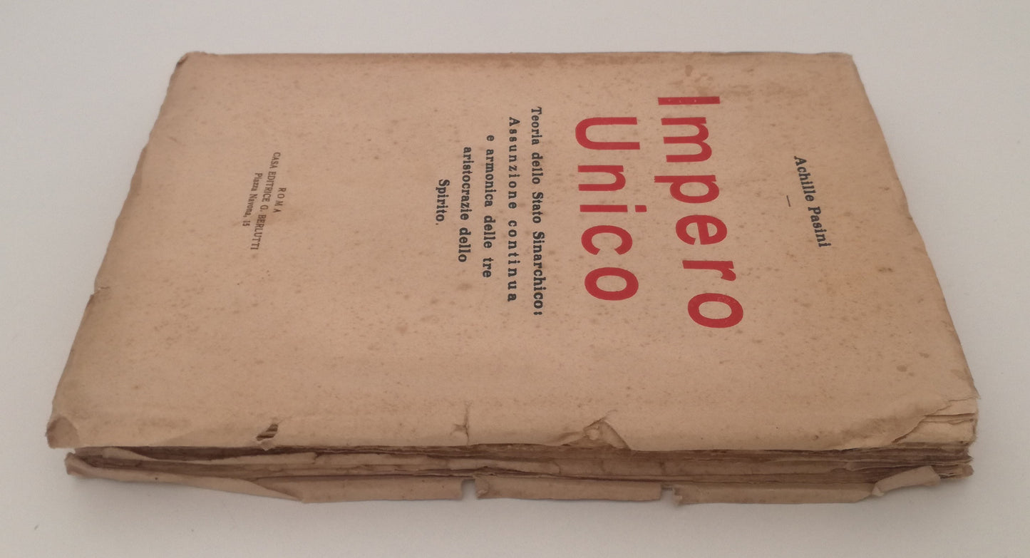 LM- IMPERO UNICO TEORIA DELLO STATO ANARCHICO- ACHILLE PASINI- BERLUTTI-- B- MLT