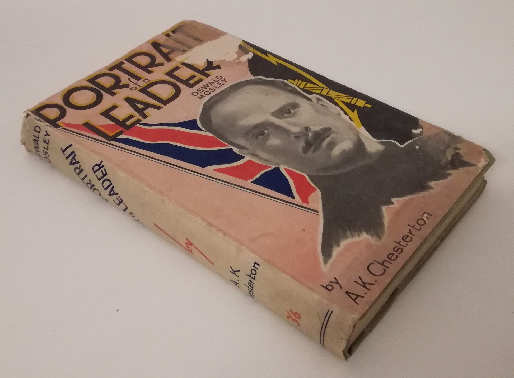 LM- PORTRAIT OF A LEADER OSWALD MOSLEY - A.K. CHESTERTON ----- 1937 - CS - MLT2